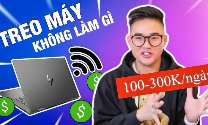 Treo máy online kiếm tiền